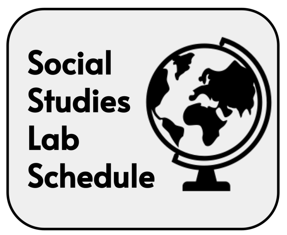 Image of globe showing eastern hemisphere with text that reads "Social Studies Lab Schedule"